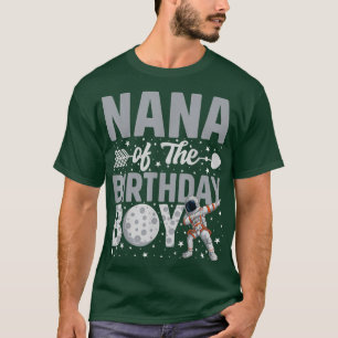 Nana Of The Birthday Astronaut Boy Space Theme Bda T-Shirt