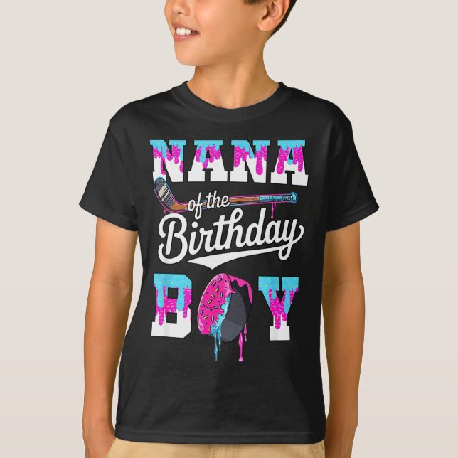 Nana Of The Birthday Boy Hockey Ice Cream Drip Fam T-Shirt (Front)