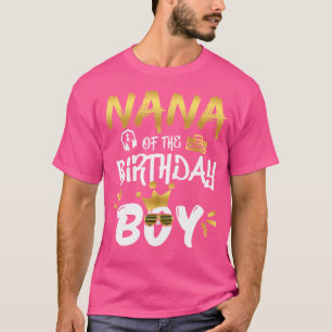 Nana Of The Birthday Boy Notorious One Old School  T-Shirt