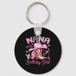 Nana of the birthday girl pink cowgirl western key ring