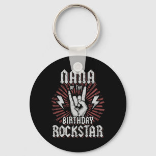 Nana Of The Birthday Rockstar Matching Rocker Rock Key Ring