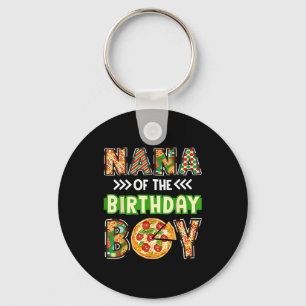 Nana of the boy birthday boy pizza lover party key ring