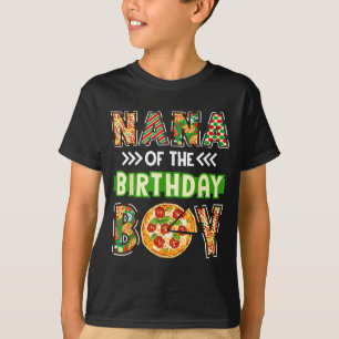 Nana of the boy birthday boy pizza lover party T-Shirt