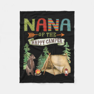 Nana Of The Happy Camper First Birthday Camng  Fleece Blanket