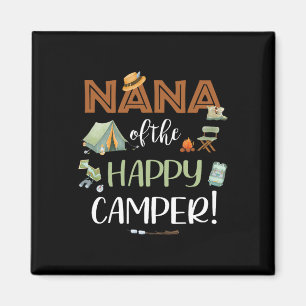Nana Of The Happy Camper First Birthday Camping Mo Magnet