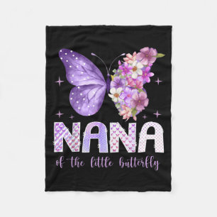 Nana of The Little Butterfly 1st Birthday Girl Fleece Blanket