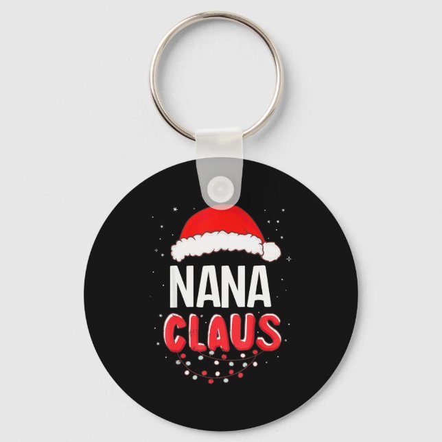 Nana Santa Claus Christmas Matching Costume  Key Ring (Front)
