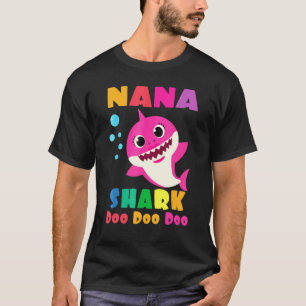 Nana Shark Birthday Nana Shark  Family Mother's Da T-Shirt