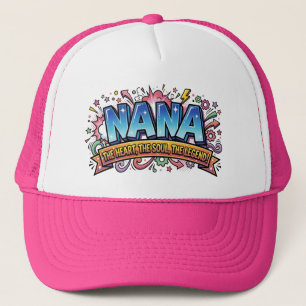 Nana The Heart The Soul The Legend Pop Art Comic Trucker Hat