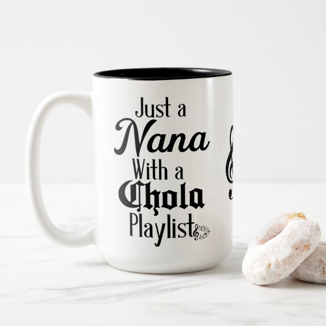 Nana with her chola playlist mug (With Donut)