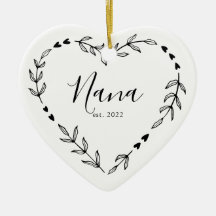 Nana Year Est. Christmas Ceramic Ornament