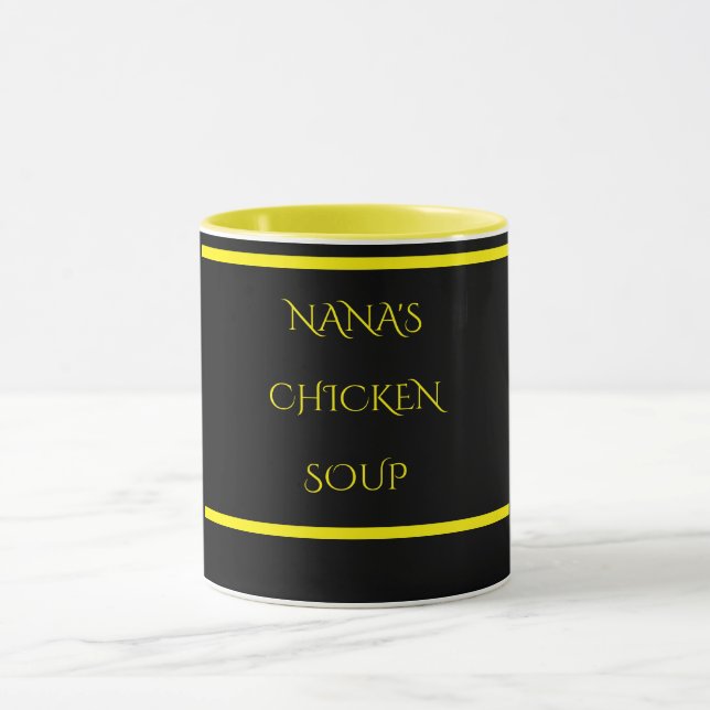 "NANA'S" CHICKEN SOUP coffee or tea mug. Mug (Center)