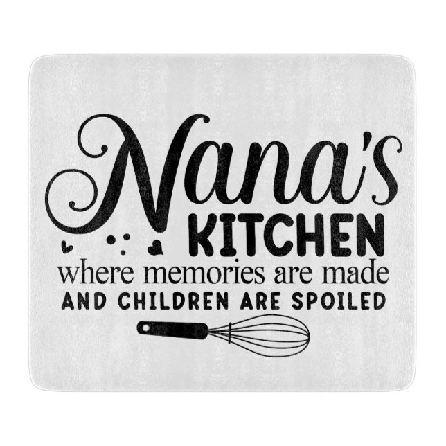Nana's Kitchen Glass Cutting Board (Front)