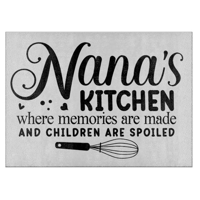 Nana's Kitchen Glass Cutting Board (Front)