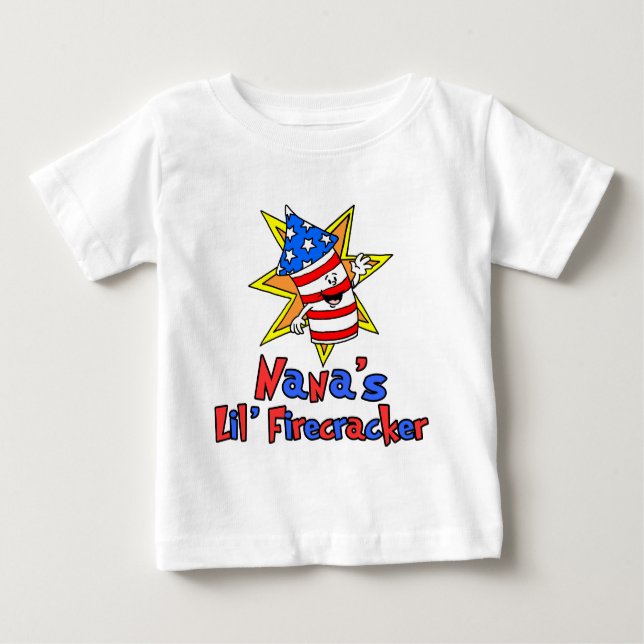 Nana's Little Firecracker Baby T-Shirt (Front)