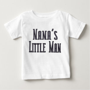 Nanas little man baby T-Shirt
