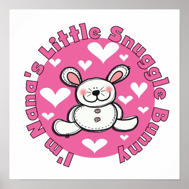 Nana's Little Snuggle Bunny Poster (Front)