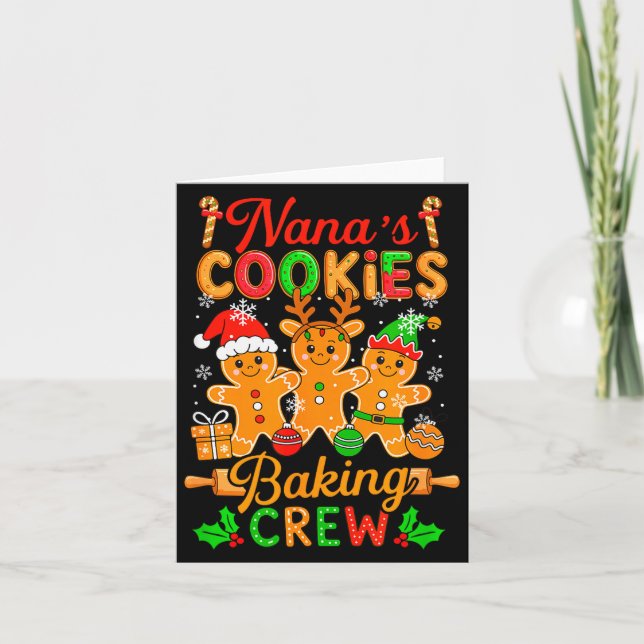 Nana's Xmas Cookie Baking Crew Funny Baker Gingerb Card (Front)