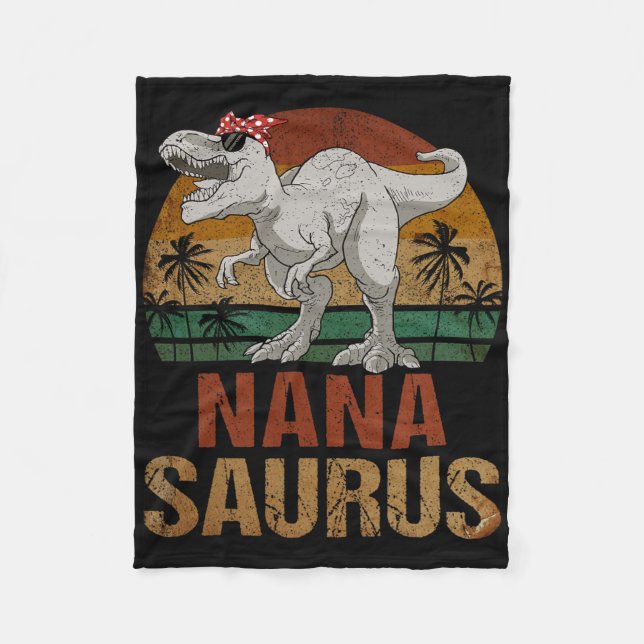 Nanasaurus T Rex Dinosaur Nana Saurus Mother's Day Fleece Blanket (Front)