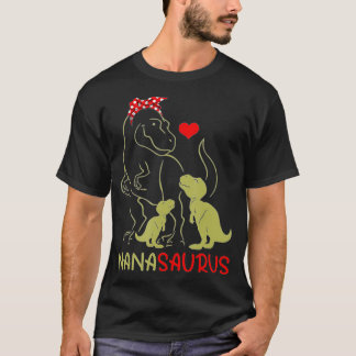 Nanasaurus  T Rex Nana Saurus Dinosaur Women Mum G T-Shirt