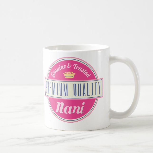 Nani (Funny) Gift Coffee Mug (Right)