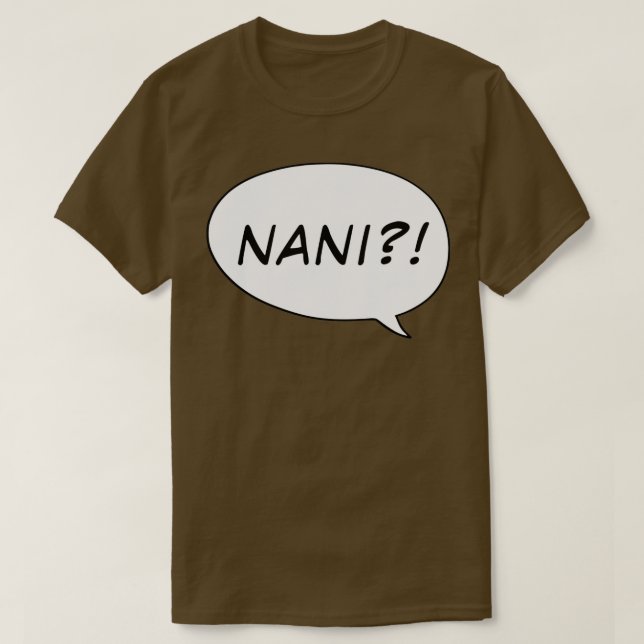 NANI T-Shirt (Design Front)