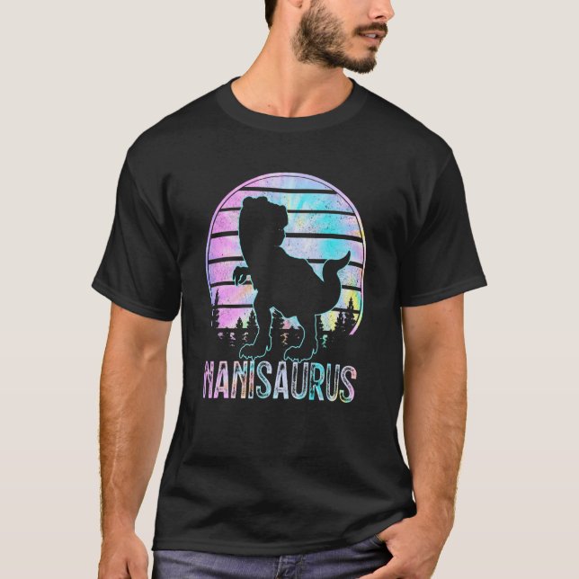 Nanisaurus Rex Dinosaur Nani Saurus Tye Die Matchi T-Shirt (Front)