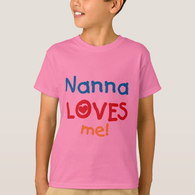 Nanna Loves Me T-shirts and Gifts (Front)