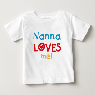 Nanna Loves Me T-shirts and Gifts