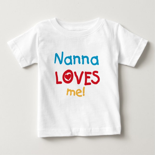 Nanna Loves Me T-shirts and Gifts (Front)