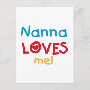 Nanna Loves Me T-shirts and Gifts Postcard