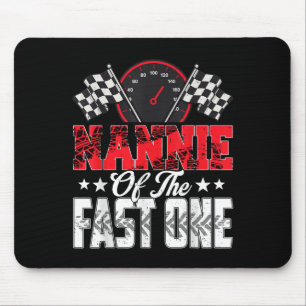 Nannie Of The Fast One Birthday 1st Race Car Famil Mouse Pad