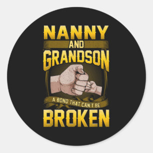 Nanny And Grandson A Bond That Can't Be Broken Shi Classic Round Sticker