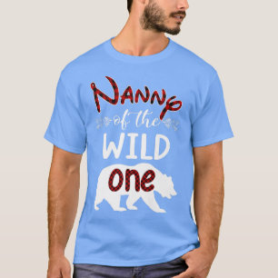 Nanny Bear Of The Wild One Red Plaid Funny 1st Bir T-Shirt
