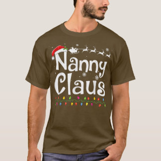 Nanny Claus Funny Grandma Santa Pajamas Christmas  T-Shirt