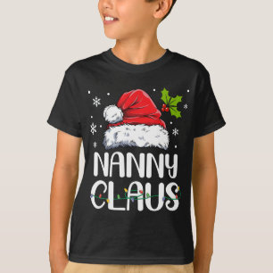 Nanny Claus Santa Funny Christmas Pajama Matching T-Shirt