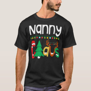 nanny Claus Santa Tree Lights Reindeer Christmas F T-Shirt