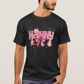 Nanny Cute Pink Coquette Bow Christmas Matching Fa T-Shirt