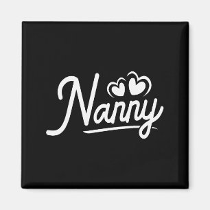 Nanny From Granhildren Nanny Shirts For Women Nann Magnet