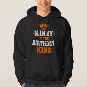 Nanny Of The Birthday King Party Crown Bday Celebr Hoodie