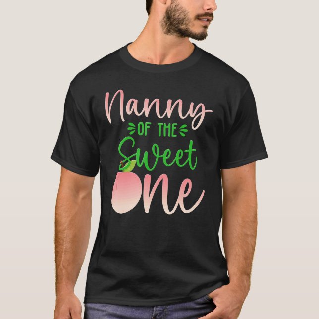 Nanny Of The Birthday One Peach 1st Summer Fruit F T-Shirt (Front)