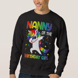 Nanny of the Birthday Party Gifts Girl Dabbing Uni Sweatshirt