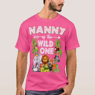 Nanny Of The Wild One Zoo Birthday Safari Jungle A T-Shirt