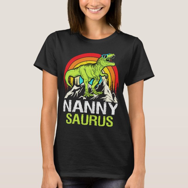 Nannysaurus Dinosaur T Rex Nanny Saurus Grandma  T-Shirt (Front)