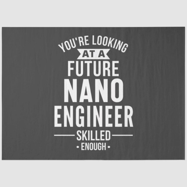 NANO engineer gift Tissue Paper (Front)