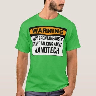 Nanotechnology T-Shirt