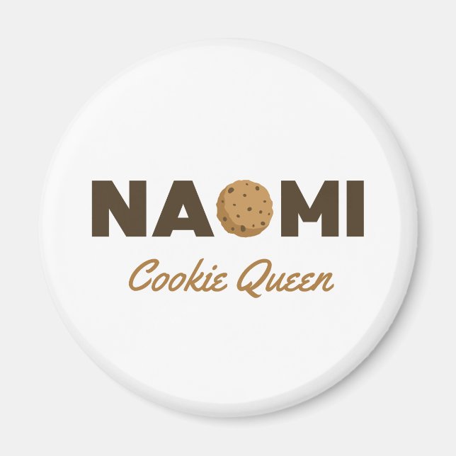Naomi cookie Queen magnet (Front)