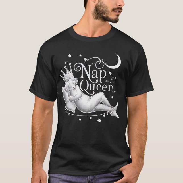 Nap Queen T-Shirt (Front)
