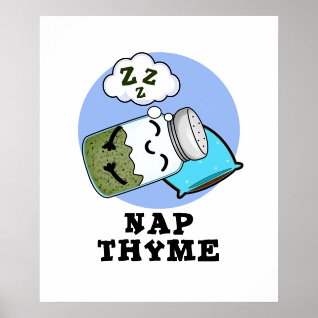 Nap Thyme Cute Sleeping Herb Pun Poster (Front)