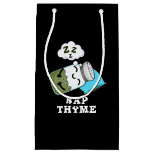 Nap Thyme Funny Sleeping Herb Pun Dark BG Small Gift Bag